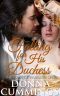 [The Curse of True Love 03] • Falling for His Duchess